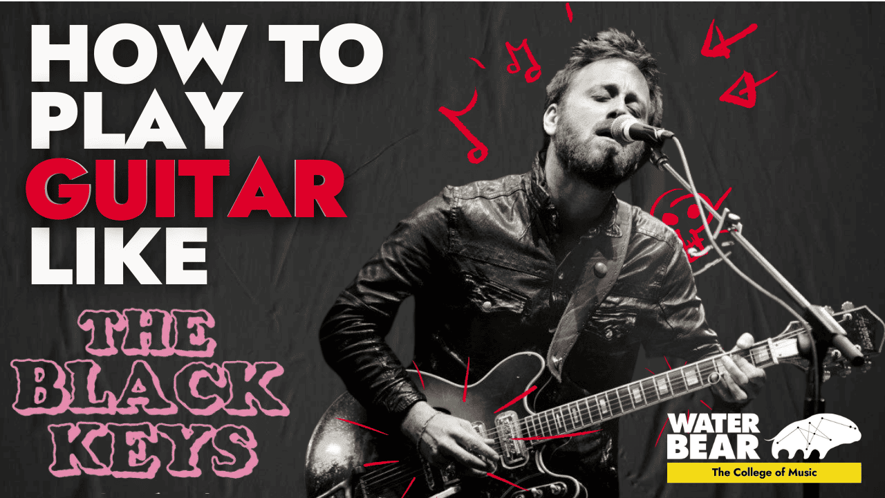 How to play guitar like the Black Keys - WaterBear